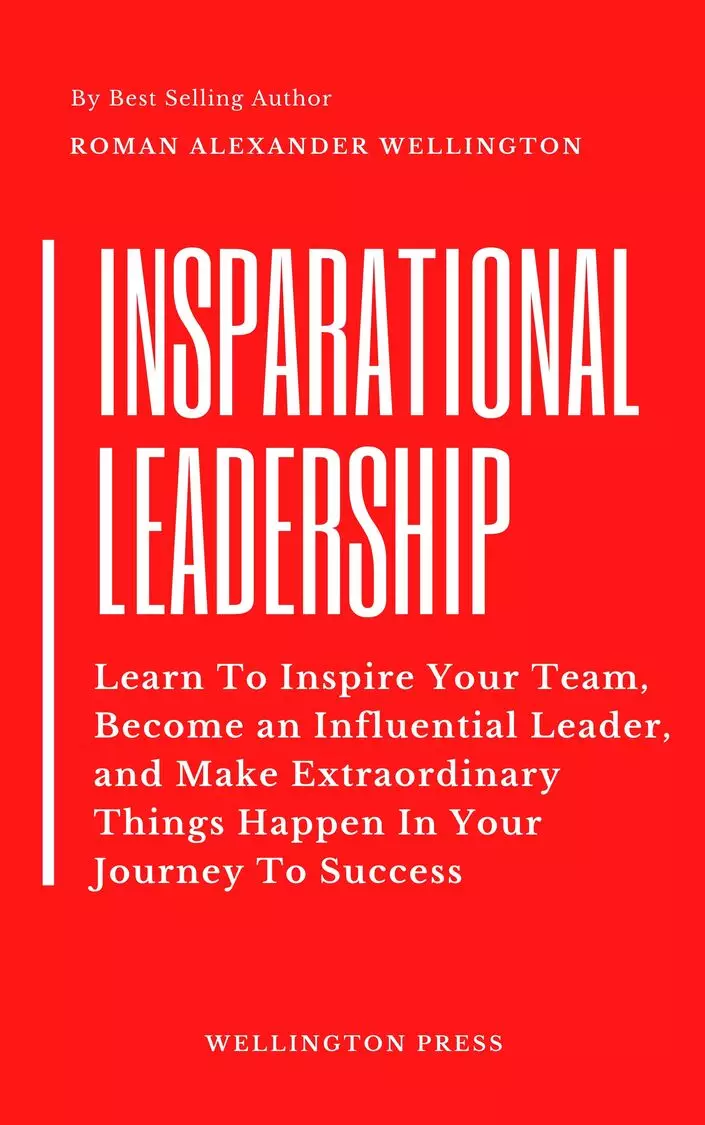 Insparational Leadership - Wellington Press